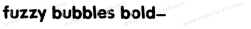 fuzzy bubbles Bold字体转换